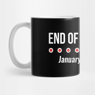 End Of An Error January 20th 2021 Funny Trump Mug